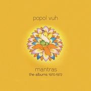 MANTRAS THE ALBUMS 1970-1972