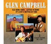 OLD HOME TOWN / LETTER TO HOME / IT'S JUST A MATTER OF TIME