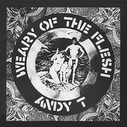 WEARY OF THE FLESH