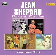 FIVE CLASSIC ALBUMS PLUS (SONGS OF A LOVE AFFAIR / LONESOME LOVE / THIS IS JEAN SHEPARD / GOT YOU ON MY MIND / HEARTACHES AND TEARS)