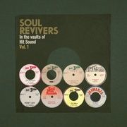 Soul Revivers in the Vaults of Hit Sound, Vol. 1 (IMPORT LP)