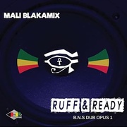 RUFF & READY ? BLAK NILE DUB OPUS 1