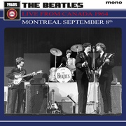 LIVE FROM CANADA 1964: MONTREAL SEPTEMBER 8TH (IMPORT LP)