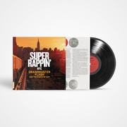 SUPER RAPPIN' Grandmaster Flash And The Roots Of Rap