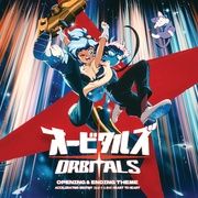Orbitals - Opening & Ending Theme (IMPORT 7")
