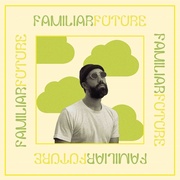 FAMILIAR FUTURE