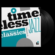 Timeless Jazz Classics Volume 2(180g)